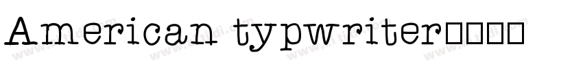 American typwriter字体转换